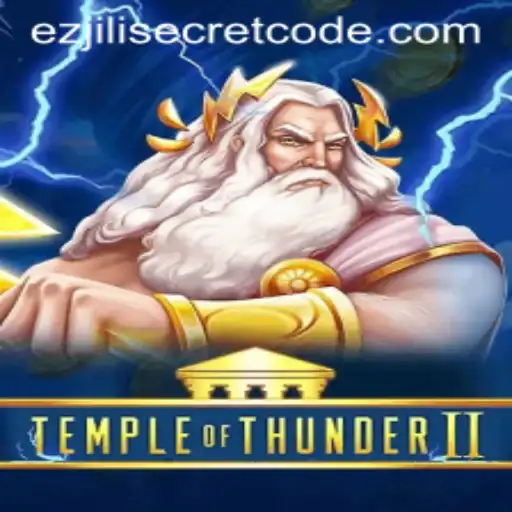 Discover the Enigmatic World of TempleofThunderII and the Mystical Ezjili Secret Code